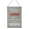 Lustiges Metall-Schild Weihnachtsspruch: Lebkuchen, 20x30cm