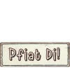 Metall Schild mit Spruch: Pfiat Di, 30x10cm, Gerrys Garden