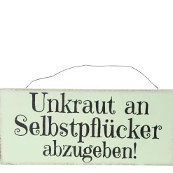 Metall Schild, Unkraut an Selbstpflücker abzugeben, grün, 30x13cm, Hänger